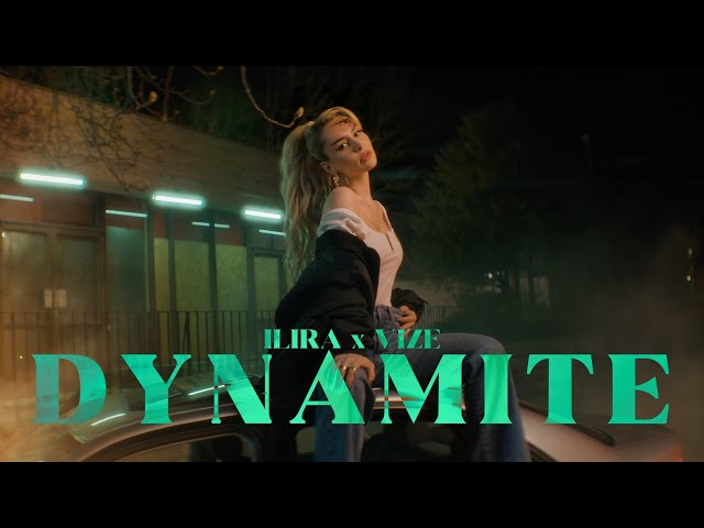 ILIRA - Dynamite