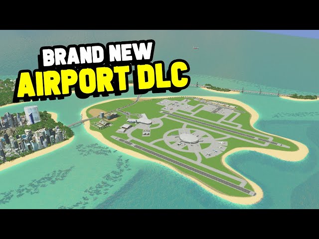 Sextou! Cities Skylines - Airports DLC - Aviões e Músicas