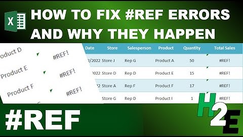 How to Fix #REF Errors and Why They Happen in Excel