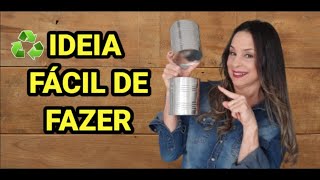 DIY -   DO LIXO AO LUXO RECICLANDO LATAS DE LEITE