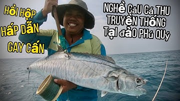 Traditional MAKER FISHING on Phu Quy Island || ATTRACTIVE - CHARMING - EXCITING