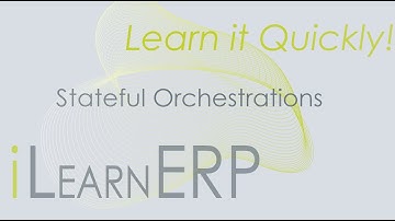 Learn it Quickly - Stateful Orchestrations