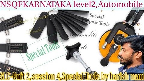 NSQF L2,Unit-2,Session-4, special tools