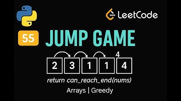 LeetCode 55: Jump Game | Python Solution | Greedy Algorithm