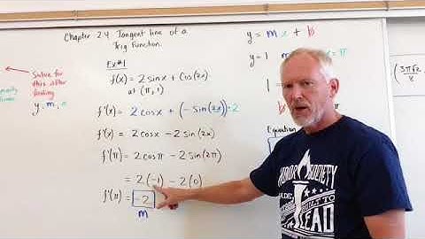 Finding a Tangent line of a Trig Function