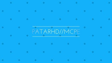 For patarHD//MCPE intro (new)