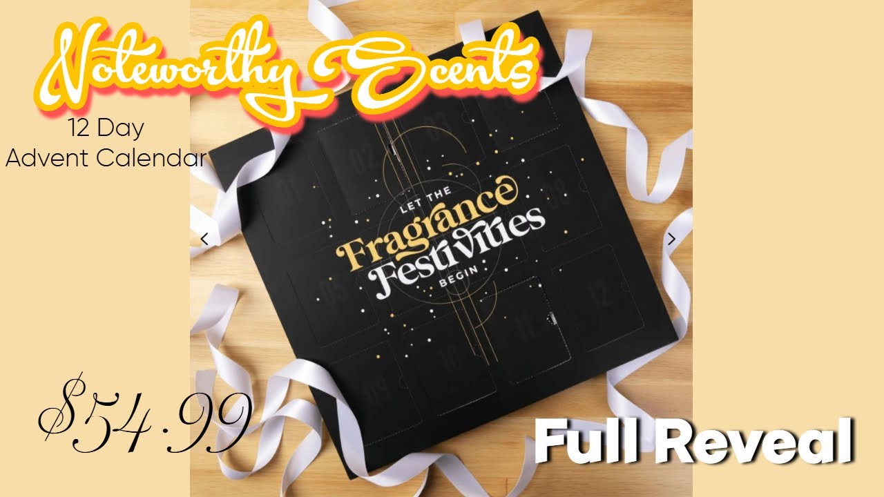 ✨Noteworthy Scents | Advent Calendar | FULL Reveal ✨