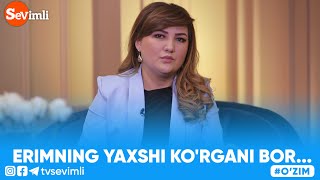 O'ZIM - ERIMNING YAXSHI KO'RGANI BOR...