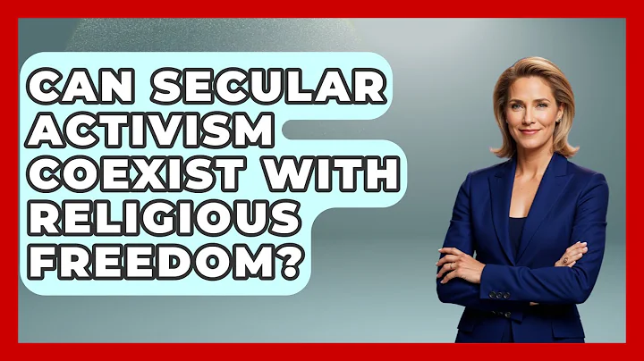 Can Secular Activism Coexist With Religious Freedom? - Learn About Atheism