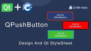 Customizing Qt QPushButton with QSS: Stylish Designs Made Simple | Qt C++ | Qt Creator | Qt Tutorial