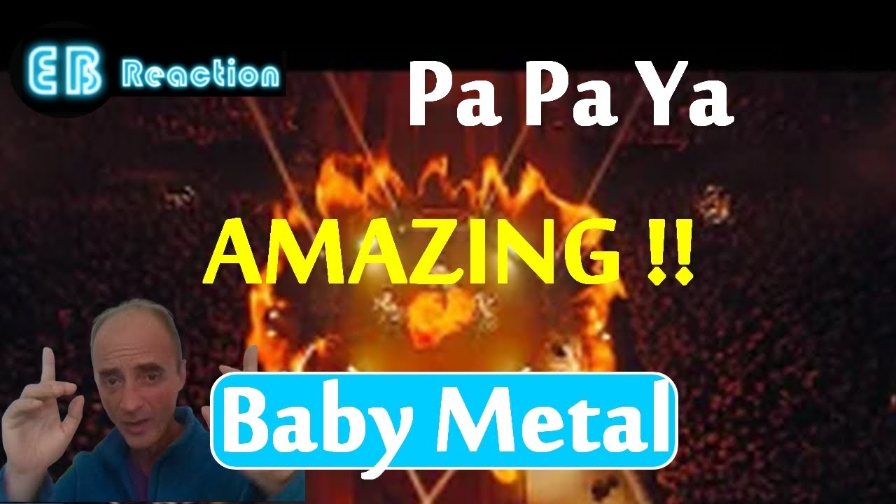 BABYMETAL PA PA YA!! (feat. F.HERO) (OFFICIAL) REACTION French man YouTube