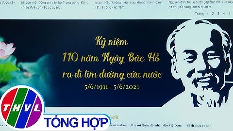 Chào buổi sáng (05/6/2021): Kỷ niệm 110 năm Ngày Bác Hồ ra đi tìm đường cứu nước (5/6/1911–5/6/2021)