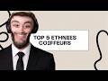 TOP 5 : Meilleure ethnie parmi les coiffeurs (Powerpoint) - Etostark