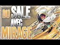 Faire ragequit ses ennemis avec mirage  experimental gameplay fr les glandus