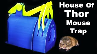 House Of Thor 3D Printed Mouse Trap catches Mice & Rats. Mousetrap Monday