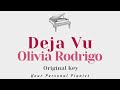 Deja Vu - Olivia Rodrigo (Original Key Karaoke) - Piano Instrumental with Lyrics