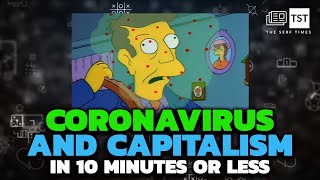 Coronavirus and Capitalism (can free markets cure all disease?) Coronavirus and Capitalism (can free markets cure all disease?)