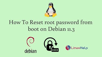 How to reset root password from boot on Debian 11.3