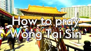 How to pray at Wong Tai Sin Temple, Hong Kong