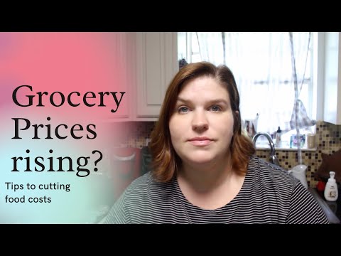 Why are grocery prices rising? How to save money on groceries right now!