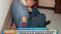 BT: Ilang pulis na natutulog at nakainom umano ng alak, inabutan ni NCRPO Chief Eleazar