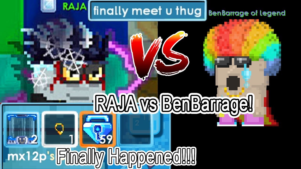 BenBarrage vs Raja Finally Happened!!! [Show Battle] | Growtopia