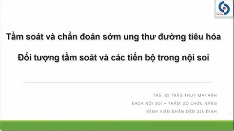 Điều trị ung thư sớm đường tiêu hóa