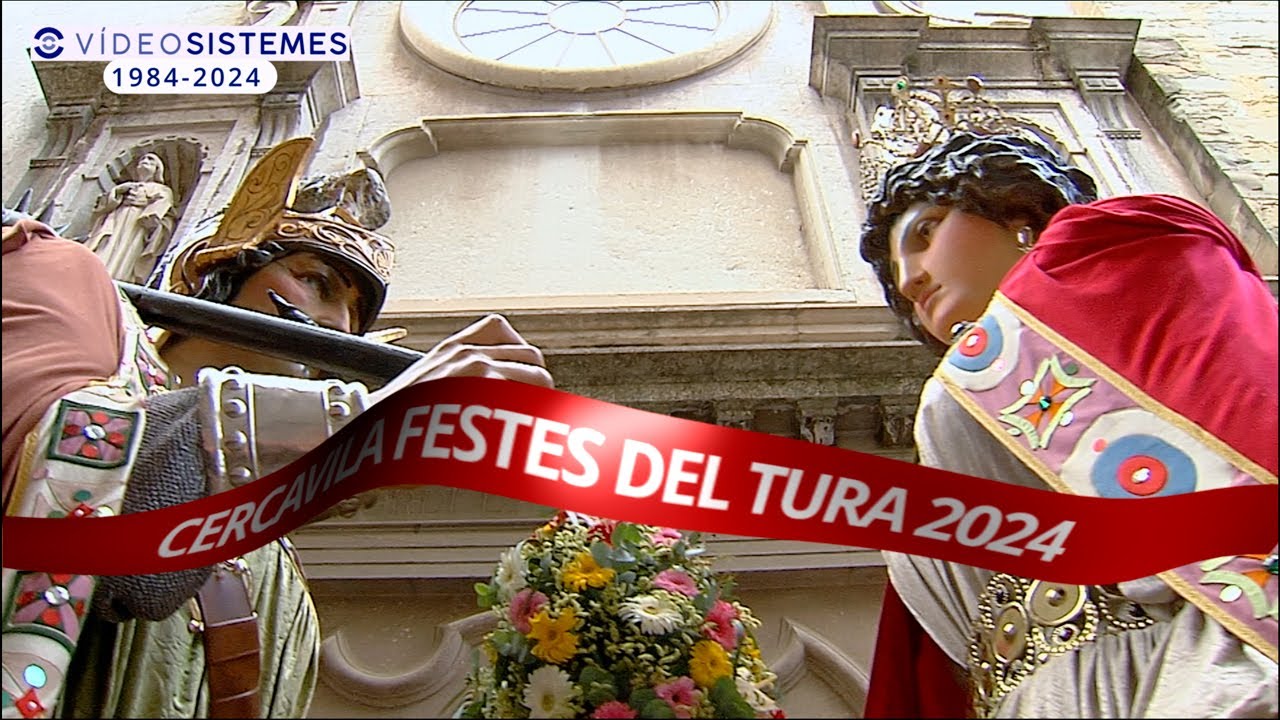 IMATGES CERCAVILA FESTES DEL TURA 2024 4K
