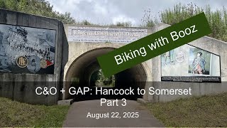 C&O + GAP: Hancock to Somerset Part 3