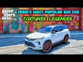 GTA 5 - INDIA'S MOST POPULAR SUV CAR CUSTOMIZATION | FORTUNER LEGENDER