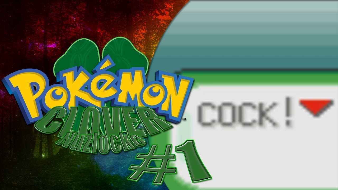 Choose my starter! Pokemon Clover Nuzlocke 1 YouTube