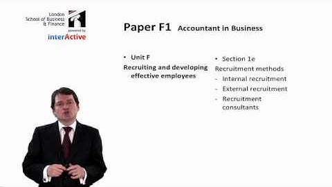 LSBF ACCA F1: Introduction to Recruitment Methods