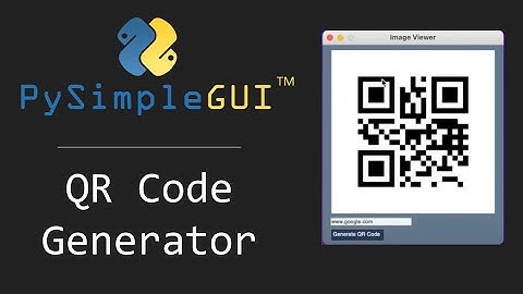 PySimpleGUI - QR Codes