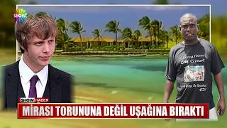 Mirasını torununa değil uşağına bıraktı