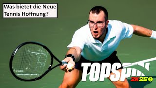 Was bietet die Neue Tennis Hoffnung? | Top Spin 2K25 | Gameplay | Deutsch | UwF