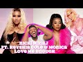 Suprise • Nicki Minaj ft. Keyshia Cole & Monica - Love Me Enough Izaiel Reaction #NickiMinaj