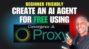 How to Create An Ai Agent FOR FREE Using Convergence Proxy 2025 (Beginner Friendly)
