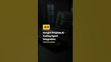 Google Deepens AI Coding Agent Integration