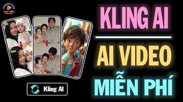 Kling AI – Hướng Dẫn Cách Đăng Ký Tài Khoản và Sử Dụng Kling AI Video Generator