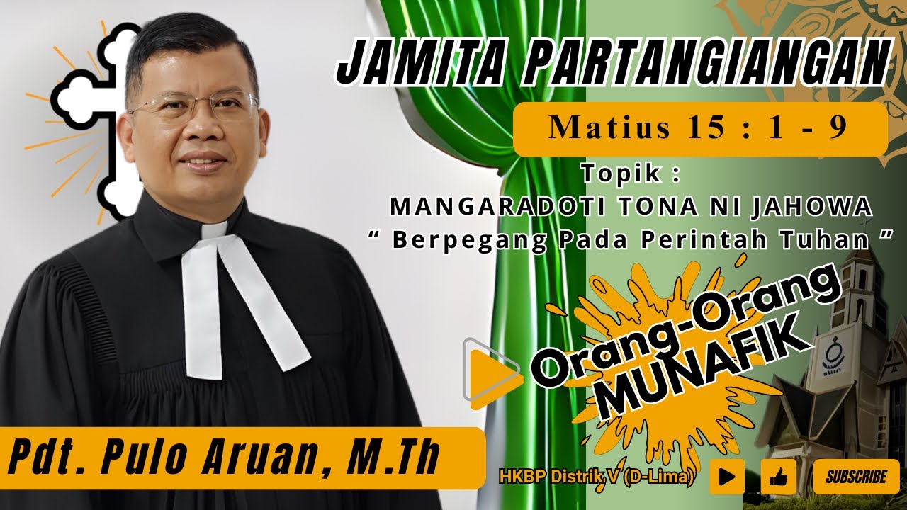 Jamita Partangiangan| Matius 15 : 1 - 9