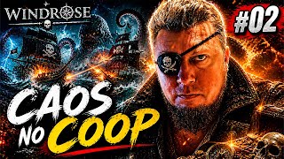#02 CONQUISTAMOS NOSSO BARCO - COOP - WINDROSE
