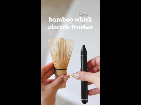 Bamboo Whisk vs. Electric Frother for Making Matcha