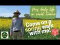 Spring walk in the French countryside around my house -  My Daily Life in Rural France - Ep 26