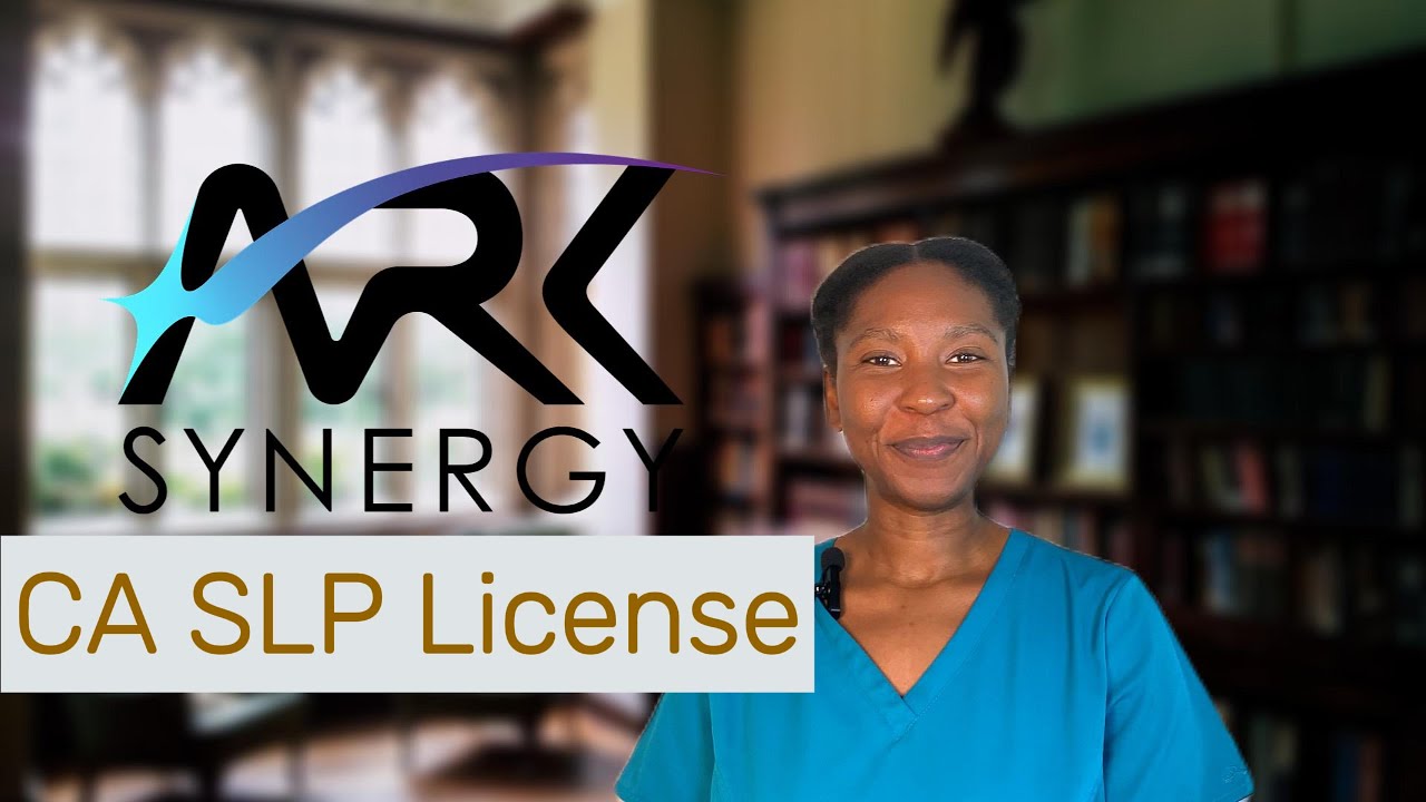 How to Get Your California SLP license: Requirements, Fees, Processing ...
