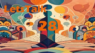 LetsTalk Podcast 28(Creation, Disorders, Meaning, Racism, Language, Double Speak, Experts, Religion)