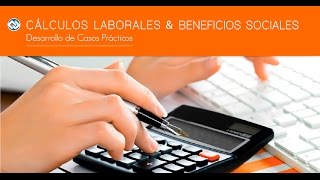 LIQUIDACION DE BENEFICIOS SOCIALES | RENTA DE 5TA CAT (REG. GRAL Y MYPES)