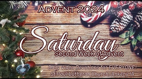 2024 SPLC Everyone - Saturday • Second Week of Advent