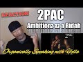 2Pac - Ambitionz az a ridah  (REACTION!!!)