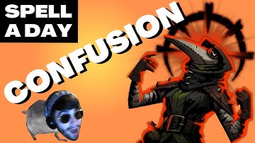 CONFUSION | Going Wacky - Spell A Day D&D 5E +1