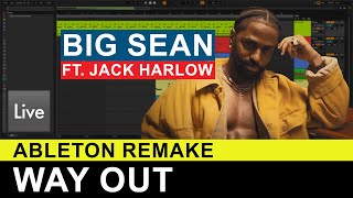 Jack Harlow - Way Out feat. Big Sean (Ableton Remake) + Free Project
